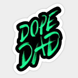 Dope Dad Sticker